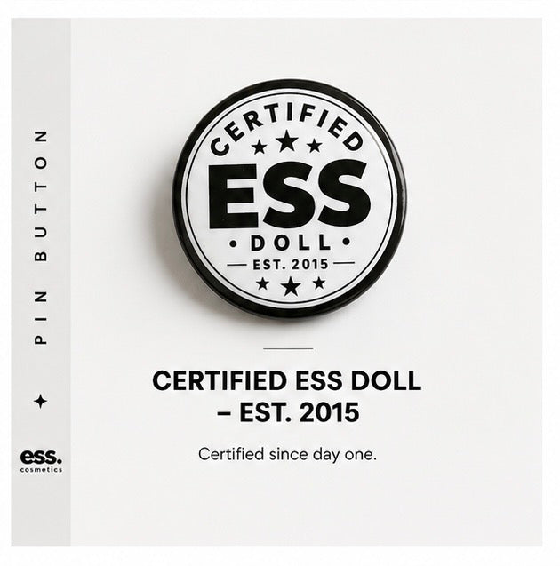 Certified Ess Doll – Est. 2015 Pin Button